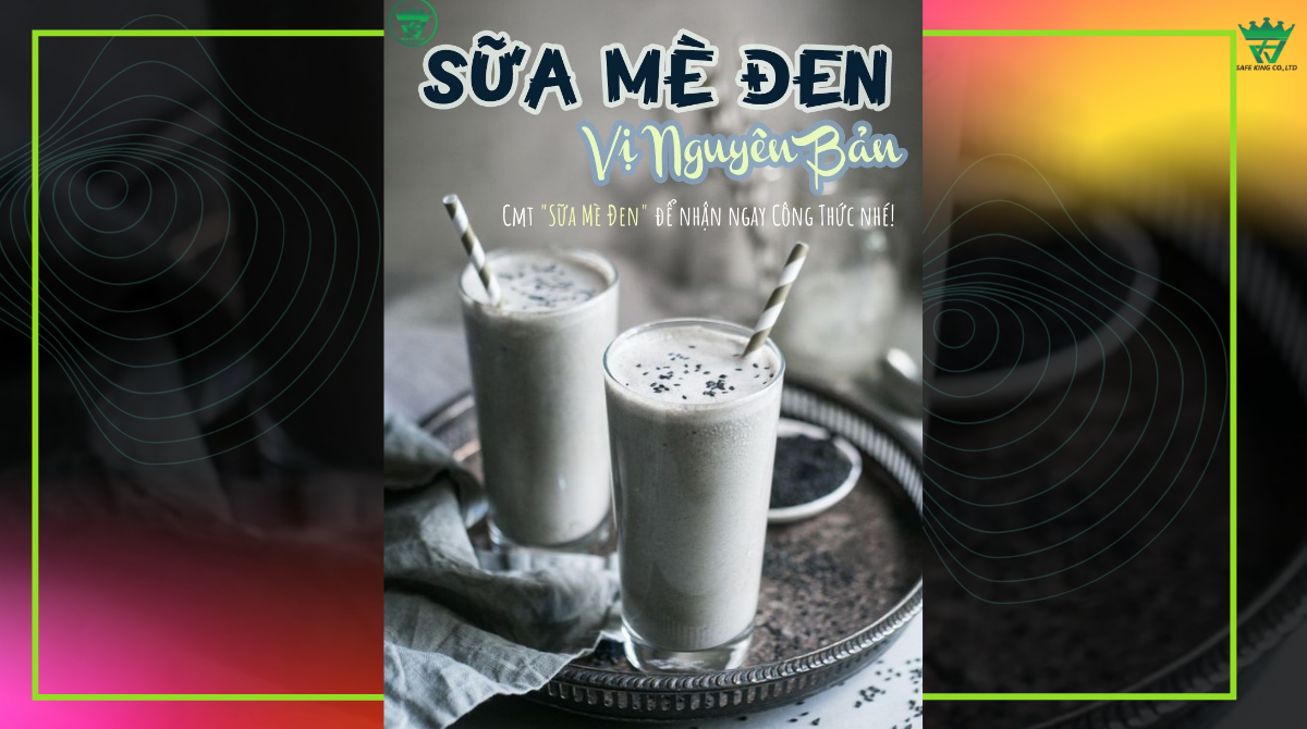 SỮA MÈ ĐEN VỊ NGUYÊN BẢN
