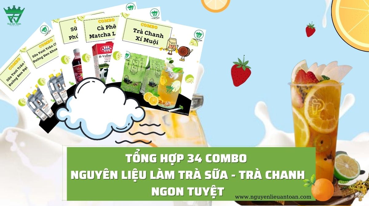 NGUYÊN LIỆU LÀM TRÀ SỮA - TRÀ CHANH THEO COMBO NGUYÊN LIỆU LÀM TRÀ SỮA - TRÀ CHANH THEO COMBO