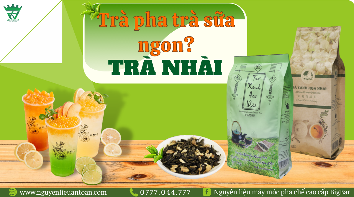 TRÀ PHA TRÀ SỮA_ PHẦN 4_TRÀ XANH HOA NHÀI TRÀ PHA TRÀ SỮA_ PHẦN 4_TRÀ XANH HOA NHÀI