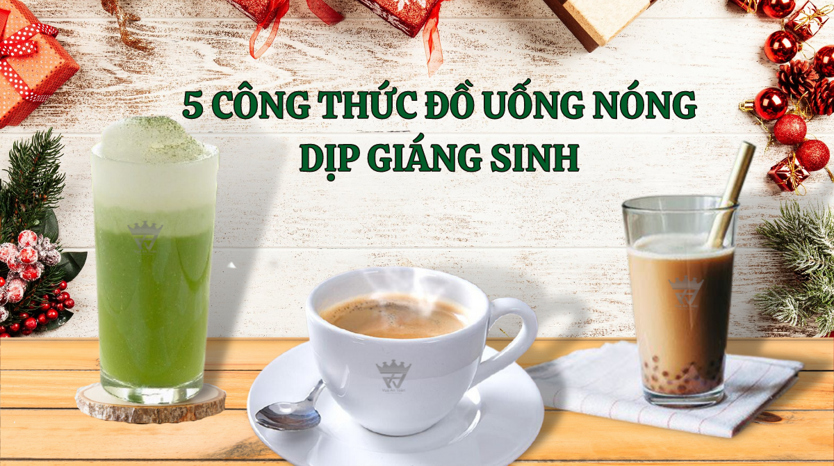 THỨC UỐNG DỊP GIÁNG SINH CHO CỬA HÀNG TRÀ SỮA, CAFÉ – BÍ QUYẾT “HÚT KHÁCH” MÙA LẠNH THỨC UỐNG DỊP GIÁNG SINH CHO CỬA HÀNG TRÀ SỮA, CAFÉ – BÍ QUYẾT “HÚT KHÁCH” MÙA LẠNH