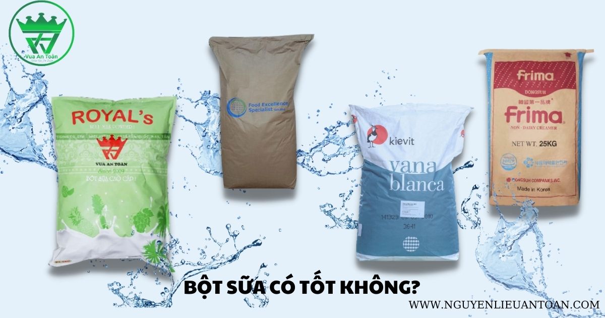 BỘT SỮA PHA TRÀ SỮA CÓ TỐT KHÔNG? BỘT SỮA PHA TRÀ SỮA CÓ TỐT KHÔNG?