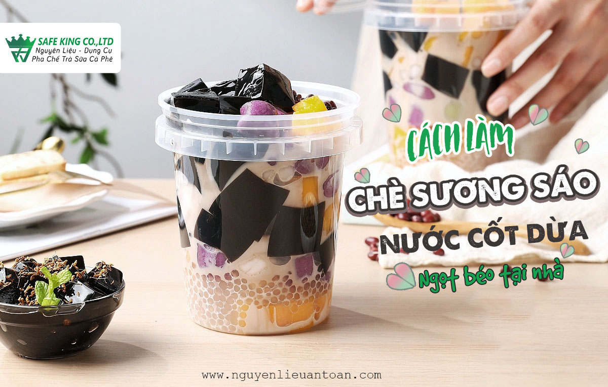 CÁCH LÀM CHÈ SƯƠNG SÁO CỐT DỪA NGỌT BÉO TẠI NHÀ CÁCH LÀM CHÈ SƯƠNG SÁO CỐT DỪA NGỌT BÉO TẠI NHÀ