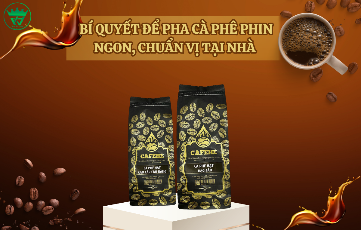 BÍ QUYẾT ĐỂ PHA CÀ PHÊ PHIN NGON, CHUẨN VỊ TẠI NHÀ - MÀ CÓ THỂ BẠN CHƯA BIẾT BÍ QUYẾT ĐỂ PHA CÀ PHÊ PHIN NGON, CHUẨN VỊ TẠI NHÀ - MÀ CÓ THỂ BẠN CHƯA BIẾT